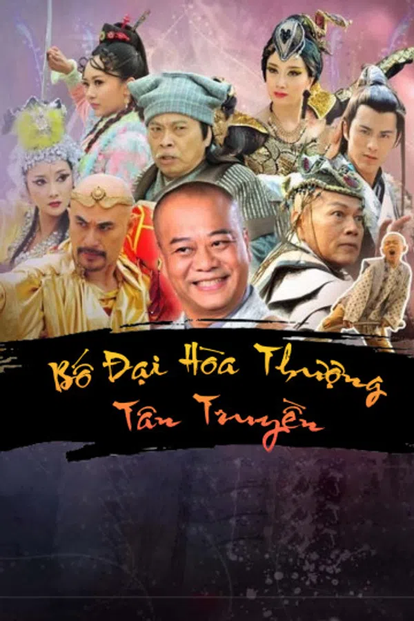 Poster phim Bố Đại Hòa Thượng Tân Truyền trên Xem Phim Fun