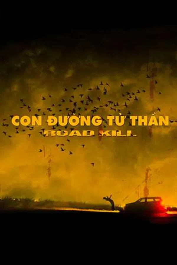 Poster phim Con Đường Tử Thần trên Xem Phim Fun