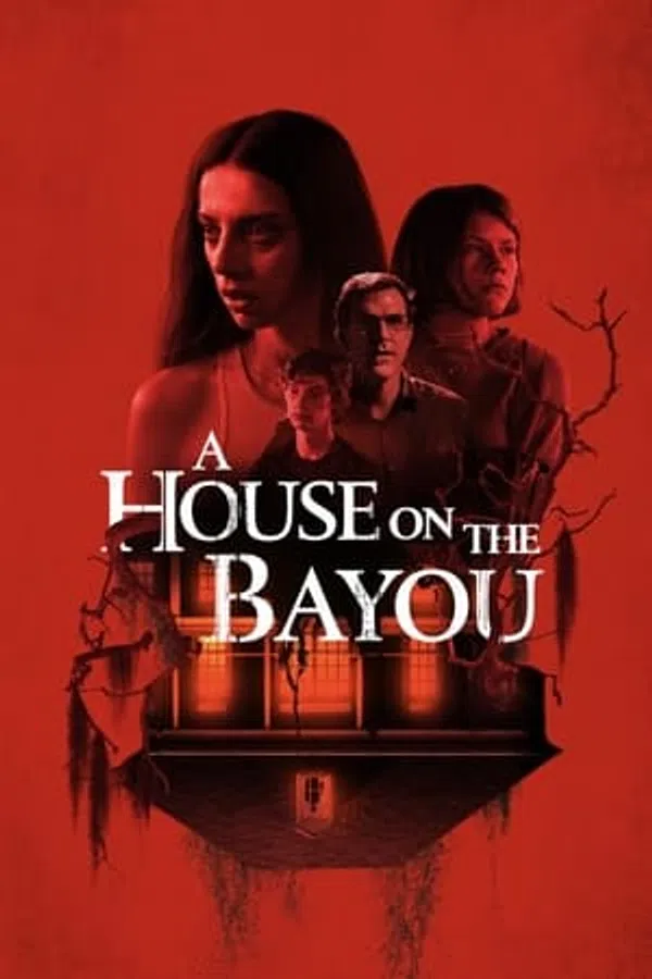 Poster phim Ngôi Nhà Ở Bayou trên Xem Phim Fun