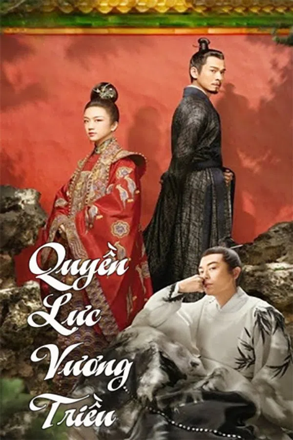 Poster phim Quyền Lực Vương Triều trên Xem Phim Fun