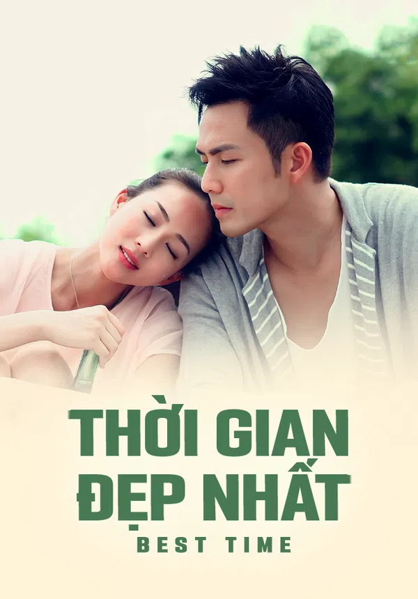 Xem Phim Thời Gian Đẹp Nhất Vietsub HD Online