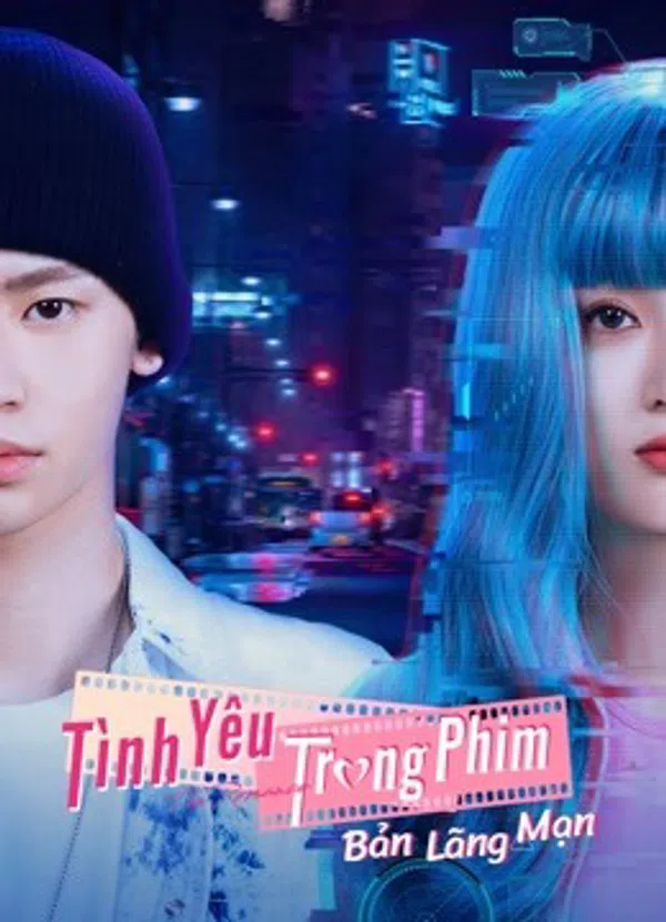 Poster phim Tình Yêu Trong Phim:  Bản Lãng Mạn trên Xem Phim Fun