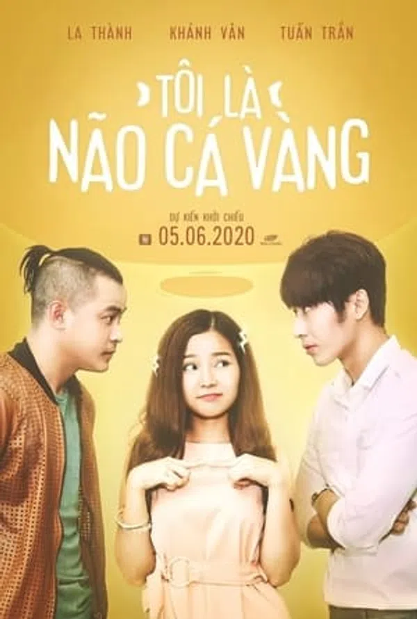 Poster phim Tôi Là Não Cá Vàng trên Xem Phim Fun