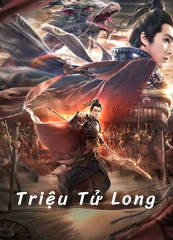 Poster phim Triệu Tử Long trên Xem Phim Fun